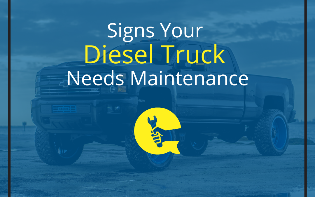 Signs Your Diesel Truck Needs Maintenance